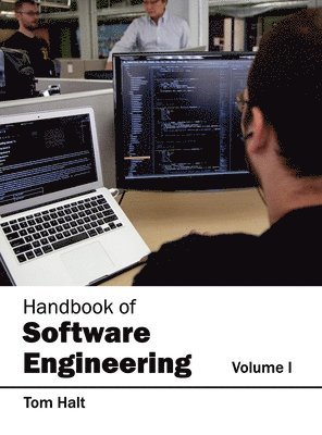 Tom Halt - Handbook of Software Engineering: Volume I, Inbunden