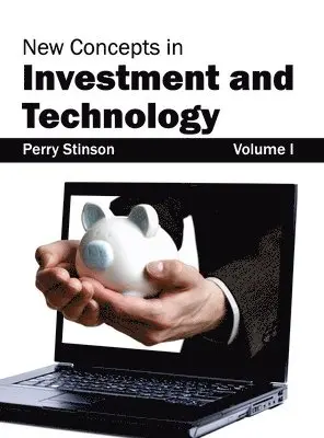 Perry Stinson - New Concepts in Investment and Technology: Volume I, Inbunden. Tillgänglighet: Lägg i varukorg