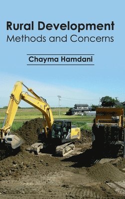 Chayma Hamdani - Rural Development: Methods and Concerns, Inbunden. Tillgänglighet: Lägg i varukorg
