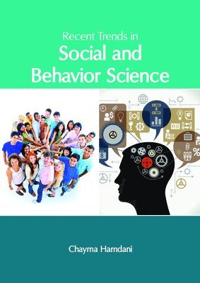 Chayma Hamdani - Recent Trends in Social and Behavior Science, Inbunden. Tillgänglighet: Lägg i varukorg