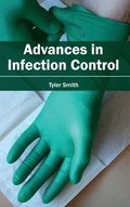 Advances in Infection Control