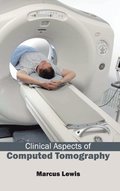 Clinical Aspects of Computed Tomography