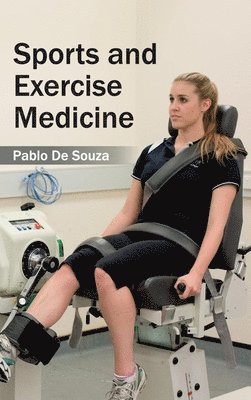 Pablo De Souza - Sports and Exercise Medicine, Inbunden