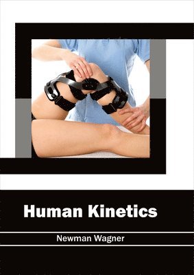 Newman Wagner - Human Kinetics, Inbunden. Tillgänglighet: Lägg i varukorg