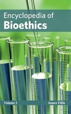 James Fillis - Encyclopedia of Bioethics: Volume I, Inbunden. Tillgänglighet: Lägg i varukorg
