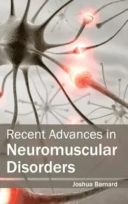 Joshua Barnard - Recent Advances in Neuromuscular Disorders, Inbunden. Tillgänglighet: Lägg i varukorg