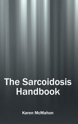 Karen McMahon - Sarcoidosis Handbook, Inbunden. Tillgänglighet: Lägg i varukorg