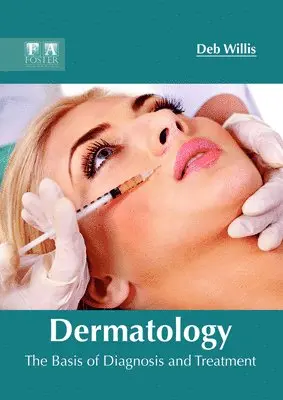 Deb Willis - Dermatology: The Basis of Diagnosis and Treatment, Inbunden. Tillgänglighet: Lägg i varukorg