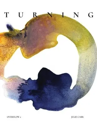Julie Carr - Turning, Häftad. Tillgänglighet: Kommande