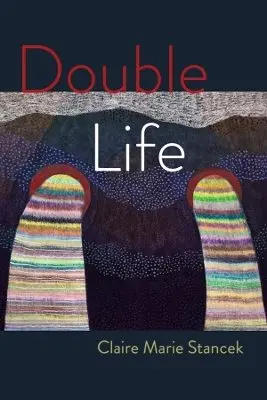 Claire Marie Stancek - Double Life, Häftad. Tillgänglighet: Kommande