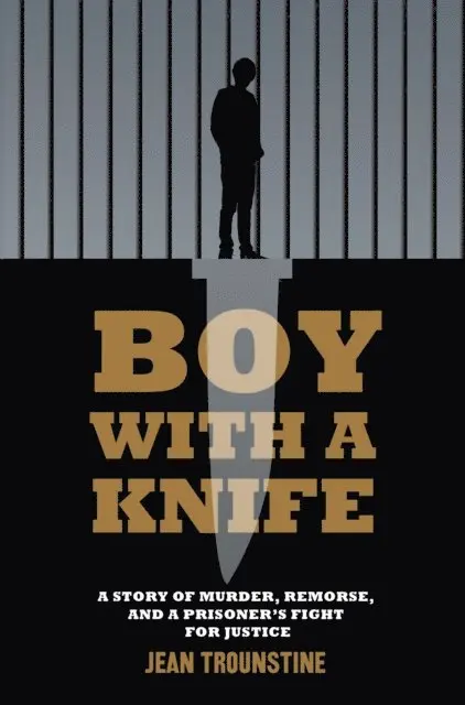 Jean Trounstine - Boy With A Knife, E-bok. Tillgänglighet: Lägg i varukorg