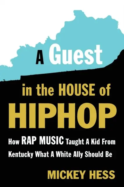 Mickey Hess - Guest in the House of Hip-Hop, E-bok. Tillgänglighet: Lägg i varukorg