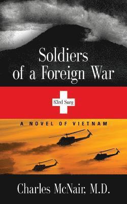 Charles McNair - Soldiers of a Foreign War, Häftad
