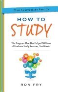 Ron Fry - How to Study, 25th Anniversary Edition, Häftad. Tillgänglighet: Lägg i varukorg