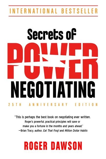 Roger Dawson - Secrets of Power Negotiating, 25th Anniversary Edition, Häftad