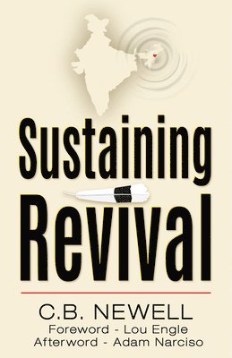 C. B. Newell - Sustaining Revival, Häftad