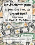 Kit d'activit�s pour apprendre avec de l'argent fictif
