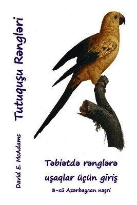 Tutuquşu Rəngləri
