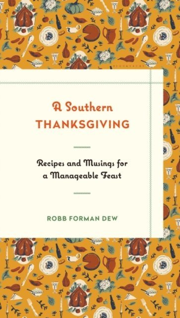 Robb Forman Dew - Southern Thanksgiving, E-bok
