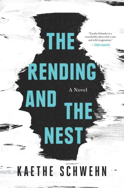 Kaethe Schwehn - Rending and the Nest, E-bok