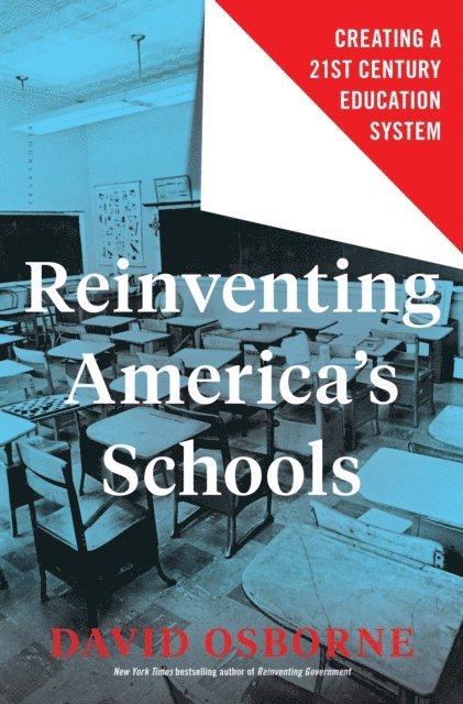 David Osborne - Reinventing America's Schools, E-bok