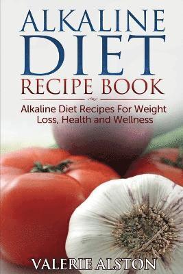 Valerie Alston - Alkaline Diet Recipe Book, Häftad. Tillgänglighet: Lägg i varukorg