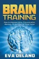 Eva Delano - Brain Training, Häftad. Tillgänglighet: Lägg i varukorg