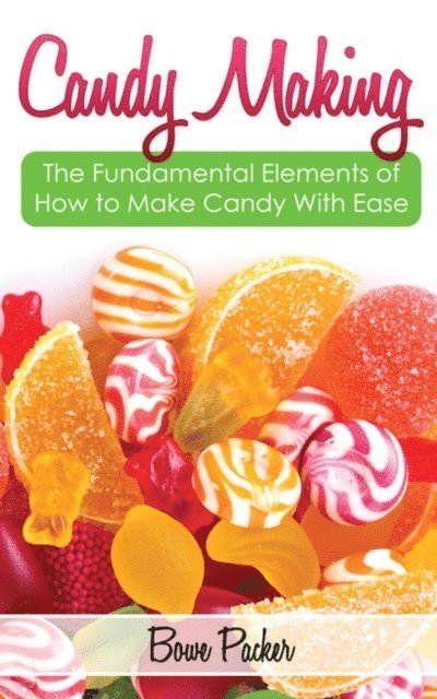 Candy Making