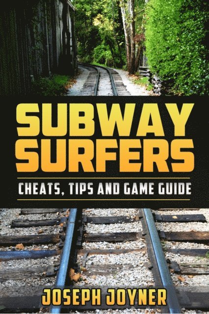 Joseph Joyner - Subway Surfers, E-bok. Tillgänglighet: Lägg i varukorg