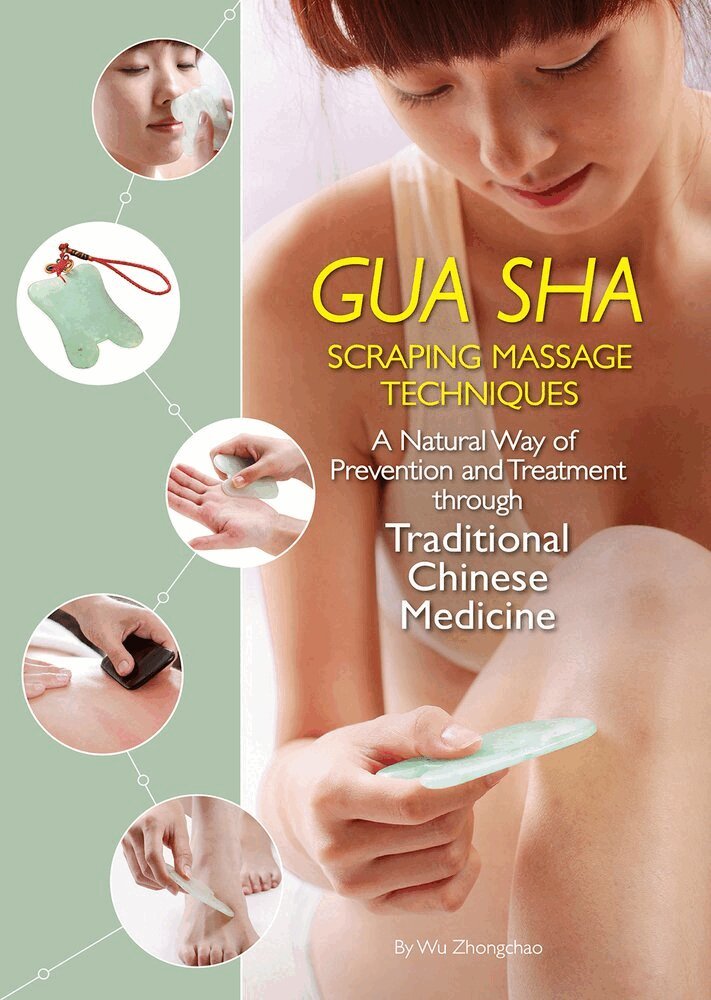 Zhongchao Wu - Gua Sha Scraping Massage Techniques, Häftad