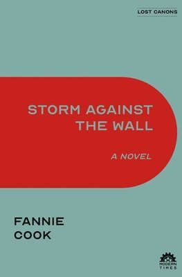 Fannie Cook - Storm Against the Wall, Häftad