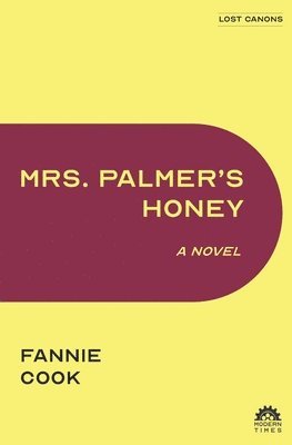 Fannie Cook - Mrs. Palmer's Honey, Häftad
