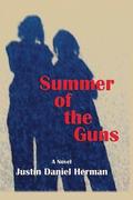 Summer of the Guns