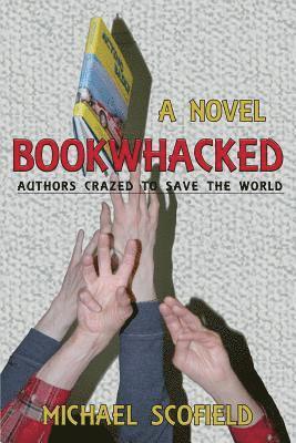 Michael Scofield - Bookwhacked, Häftad