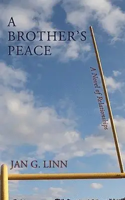 Jan G Linn - Brother's Peace, Inbunden. Tillgänglighet: Lägg i varukorg