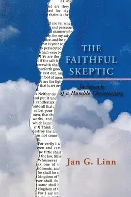 Jan G Linn - Faithful Skeptic, Häftad. Tillgänglighet: Lägg i varukorg