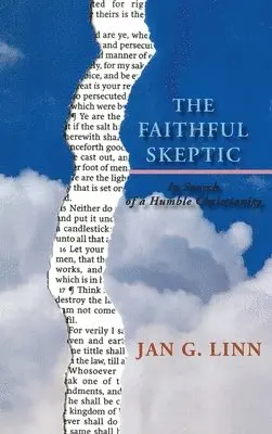 Jan G Linn - Faithful Skeptic, Inbunden. Tillgänglighet: Lägg i varukorg