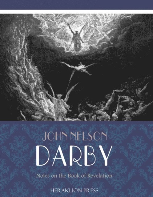 John Nelson Darby - Notes on the Book of Revelation, E-bok