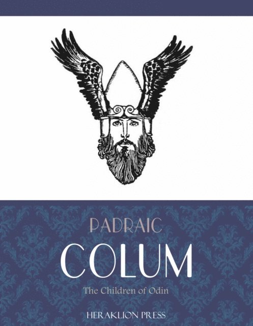 Padraic Colum - Children of Odin, E-bok
