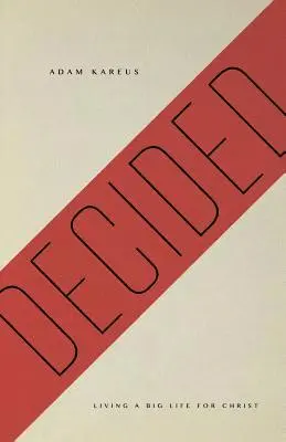 Adam Kareus - Decided, Häftad. Tillgänglighet: Lägg i varukorg