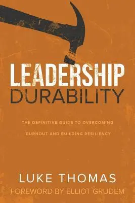 Luke Thomas - Leadership Durability, Häftad. Tillgänglighet: Lägg i varukorg