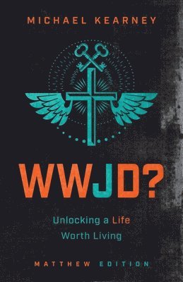Michael Kearney - WWJD, Häftad