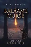 C L Smith - Balaam's Curse, Häftad. Tillgänglighet: Lägg i varukorg
