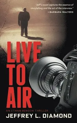 Jeffrey L. Diamond - Live to Air, Häftad. Tillgänglighet: Lägg i varukorg