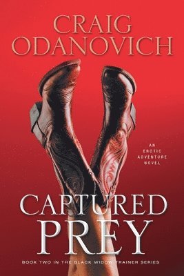Craig Odanovich - Captured Prey, Häftad