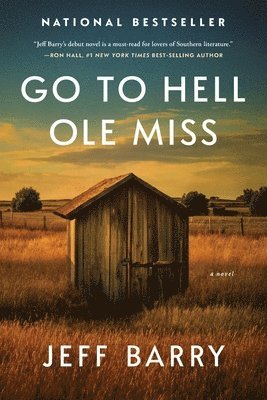 Jeff Barry - Go to Hell Ole Miss, Häftad