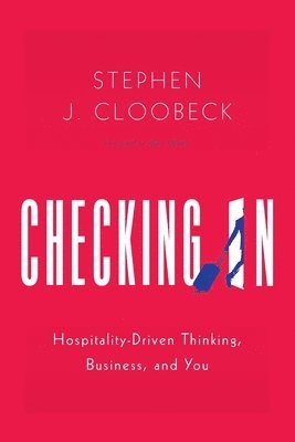 Stephen J Cloobeck - Checking In, Häftad