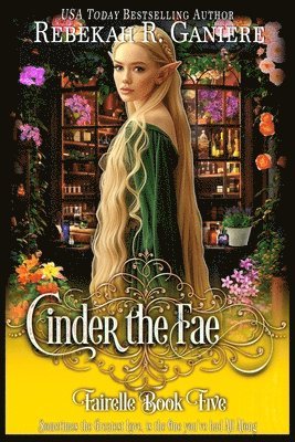 Rebekah R. Ganiere - Cinder the Fae, Häftad