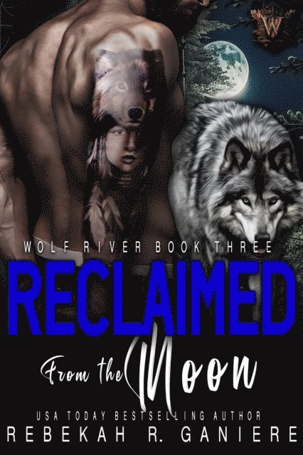 Rebekah R. Ganiere - Reclaimed from the Moon, E-bok. Tillgänglighet: Lägg i varukorg