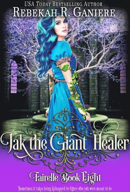 Rebekah R. Ganiere - Jak the Giant Healer, E-bok. Tillgänglighet: Lägg i varukorg